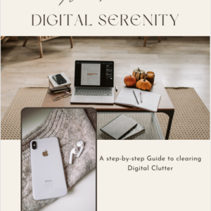 Digital Serenity – 5-Day Digital Declutter Guide